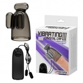 Дымчатая насадка-мастурбатор с вибрацией Vibrating Crystal Cap III - Baile - в Рязани купить с доставкой