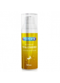 Гель-смазка на водной основе Torex  Тропический банан  - 50 мл. - Torex - купить с доставкой в Рязани