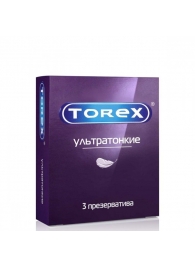 Презервативы Torex  Ультратонкие  - 3 шт. - Torex - купить с доставкой в Рязани