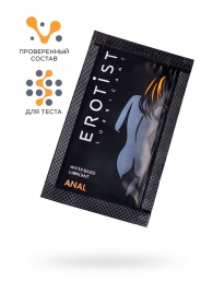 Пробник лубриканта на водной основе Erotist Anal - 4 мл. - Erotist Lubricants - купить с доставкой в Рязани