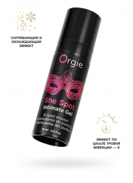 Интимный гель для G-точки ORGIE She Spot с возбуждающим эффектом - 15 мл. - ORGIE - купить с доставкой в Рязани