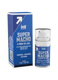 Мужской стимулирующий гель Super Macho - 17 мл. - INTT - купить с доставкой в Рязани