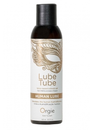 Интимный гель на водной основе Lube Tube Human Lube - 150 мл. - ORGIE - купить с доставкой в Рязани