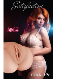 Мастурбатор-вагина Cutie Pie - Lola Games - в Рязани купить с доставкой