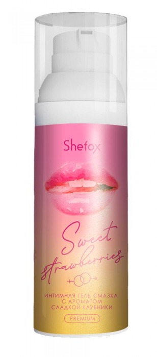 Интимная гель-смазка Shefox Premium «Сладкая клубника» - 50 мл. - Shefox - купить с доставкой в Рязани
